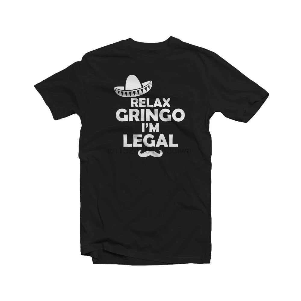 Релакс гринго я легальная футболка Веселая Мексиканская иммигрантская сомбреро