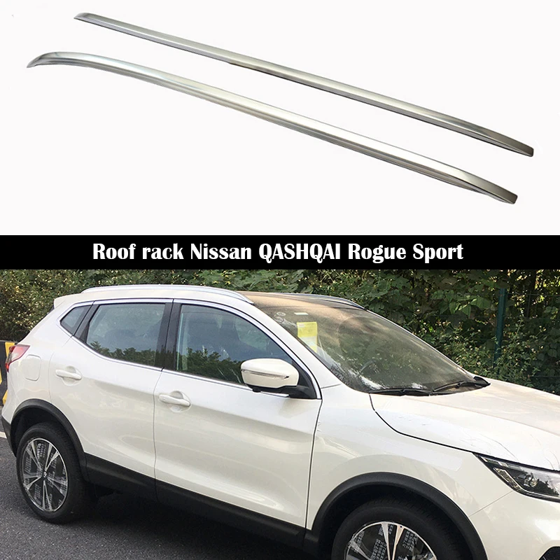 

Багажник на крышу из алюминиевого сплава для Nissan QASHQAI Rogue Sport 2014-2021, рейки, багажники, верхние поперечные рейки, рейки, рейки