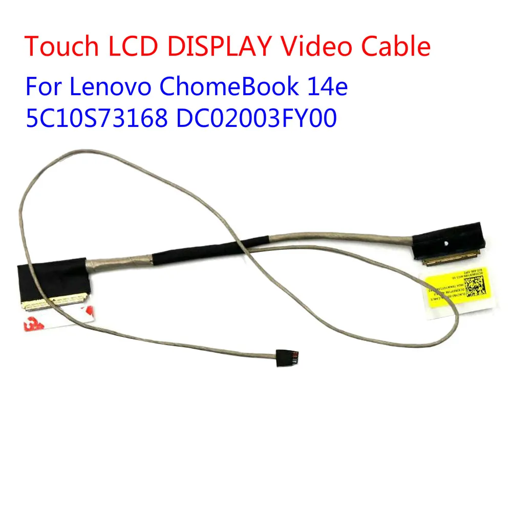 

Видеокабель для Lenovo ChomeBook 14e с сенсорным ЖК-дисплеем 5C10S73168 DC02003FY00