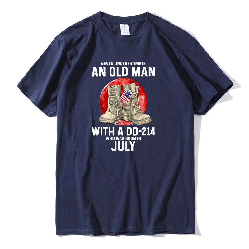 

Never Underestimate An Old Man With A DD-214 July Patriot Men Shirt Short Sleeve Unisex High Quality 100% Cotton Novelty T-Shirt