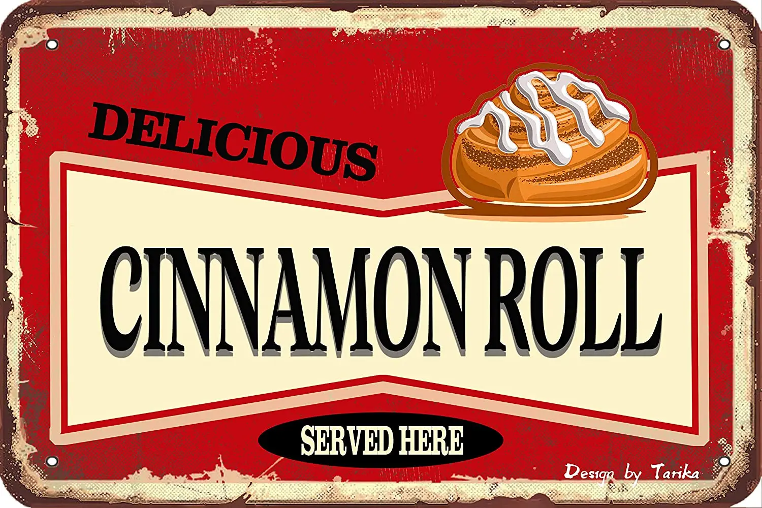 

Cinnamon Roll 20X30 cm Retro Look Tin Decoration Painting Sign for Home Kitchen Bathroom Farm Garden Garage