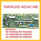 Плазменный резак доска TNPA5105 AD AC AB для цифрового фотоаппарата Panasonic TH-P42S25C TH-P42U20C TH-P46U20C TH-P46S25C TH-P50U20C TH-P50S25C Питание