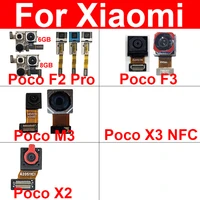 front rear main camera for xiaomi poco f2pro f3 x2 x3nfc m3 front small facing back big camera flex cable replacement parts