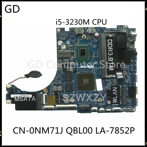 GD для Dell XPS 15 L521X Материнская плата ноутбука QBL00 LA-7852P CN-0NM71J 0NM71J NM71J HM77 I5-3230M Процессор 100% тестирование Быстрая доставка