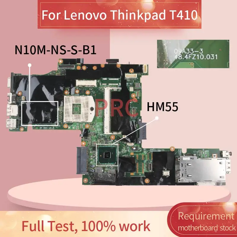 Материнская плата 63Y1487 для ноутбука Lenovo Thinkpad T410 материнская 09A33 3 QM57 N10M NS S B1