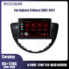Автомагнитола 8 + 256 ГБ для Subaru Tribeca 2007-2011, Автомобильная навигационная система, мультимедиа, GPS, видеоплеер, Android 10, Восьмиядерный процессор