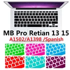 Мягкий чехол для Macbook Pro 13 15 Retina, чехол для клавиатуры с испанской раскладкой для ЕС, США, A1398, A1502, силиконовый для Macbook Retina 13, 15