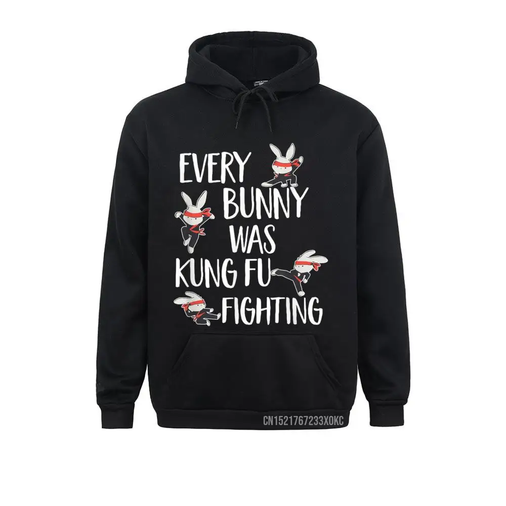 

Every Bunny Was Kung Fu Fighting Funny Bunny Rabbit Hoodie Hoodies Hoods Winter Fall Funny Fitness Student Sweatshirts Fitness