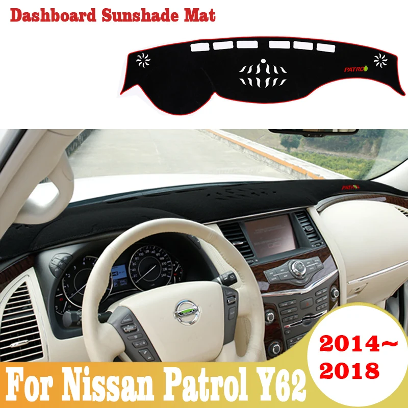 

For Nissan Patrol Y62 2014 2015 2016-2018 Car Dashboard Avoid light Pad Instrument Platform Desk Cover Mats Carpets Accessories