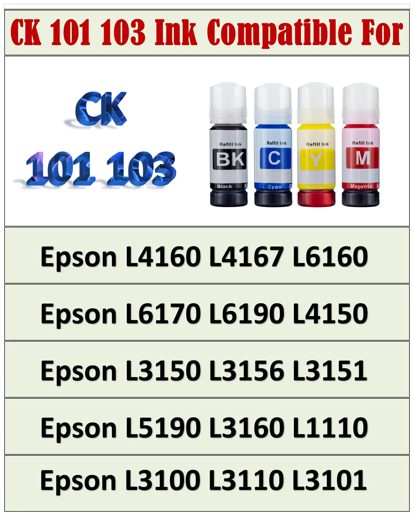 Набор чернил CK 101 103 для заправки Epson L4160 L4167 L6160 L6170 L6190 L4150 L3150 L3156 L3151 L5190 L3160 L1110 L3100 L3110