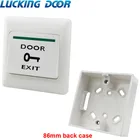Кнопка выключения двери, кнопочный выключатель для электронного дверного замка, без COM-замка, переключатель доступа, кнопка доступа с задней крышкой 86 мм