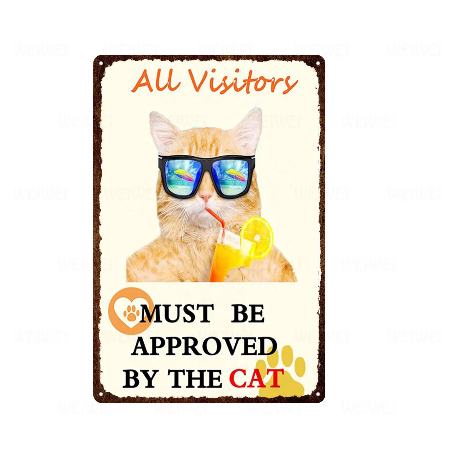 

"all Visitory Must Be Approveed By The Cat" Metal Sign Tin Poster Home Decor Bar Wall Art Painting 20*30 CM Size