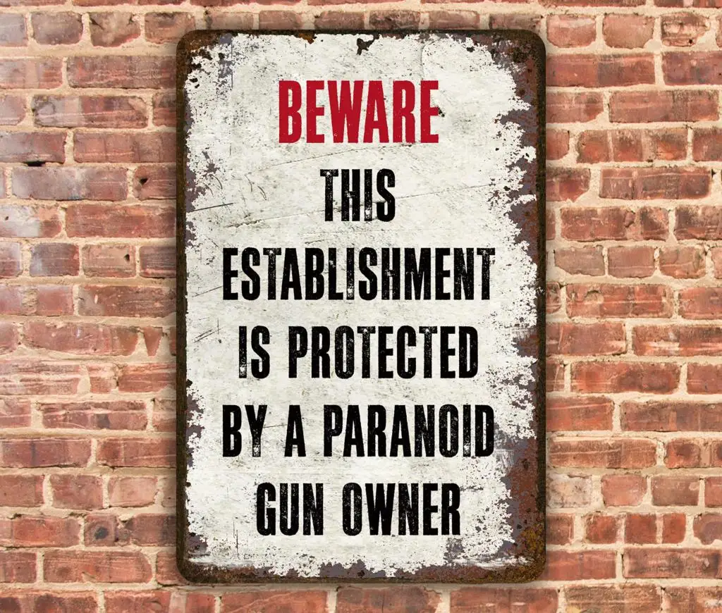 

Protected by a Paranoid Gun Owner Vintage Retro Aluminum Plaque Wall Signs Decor for Home Man Cave Pub Club Bar, 8 x 12 Inches