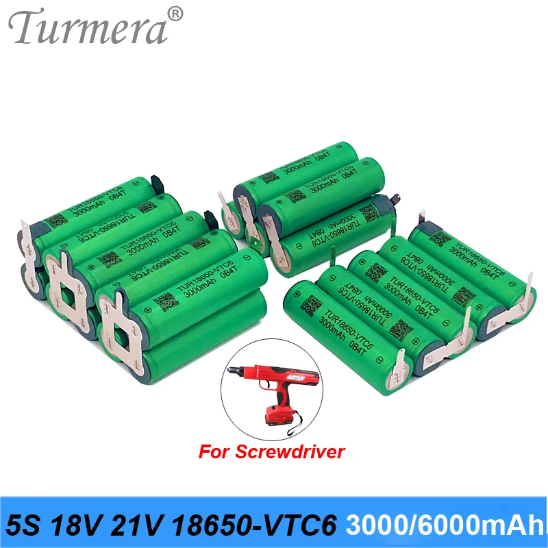 

Turmera 5S 18V 21V 18650 VTC6 3000mAh 6000mAh Lithium Battery 30A Welding Strip for Screwdriver Battery Shurika Shura Customize