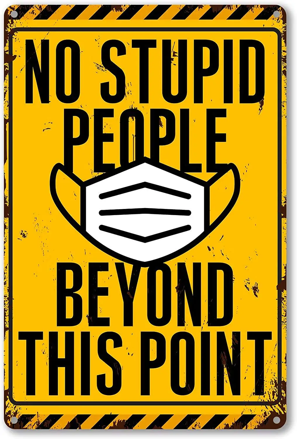 

Funny Quote No Stupid People Metal Wall Decor Vintage No Stupid People Beyond This Point for Bar Home Garage Cafe Pub Best Ret