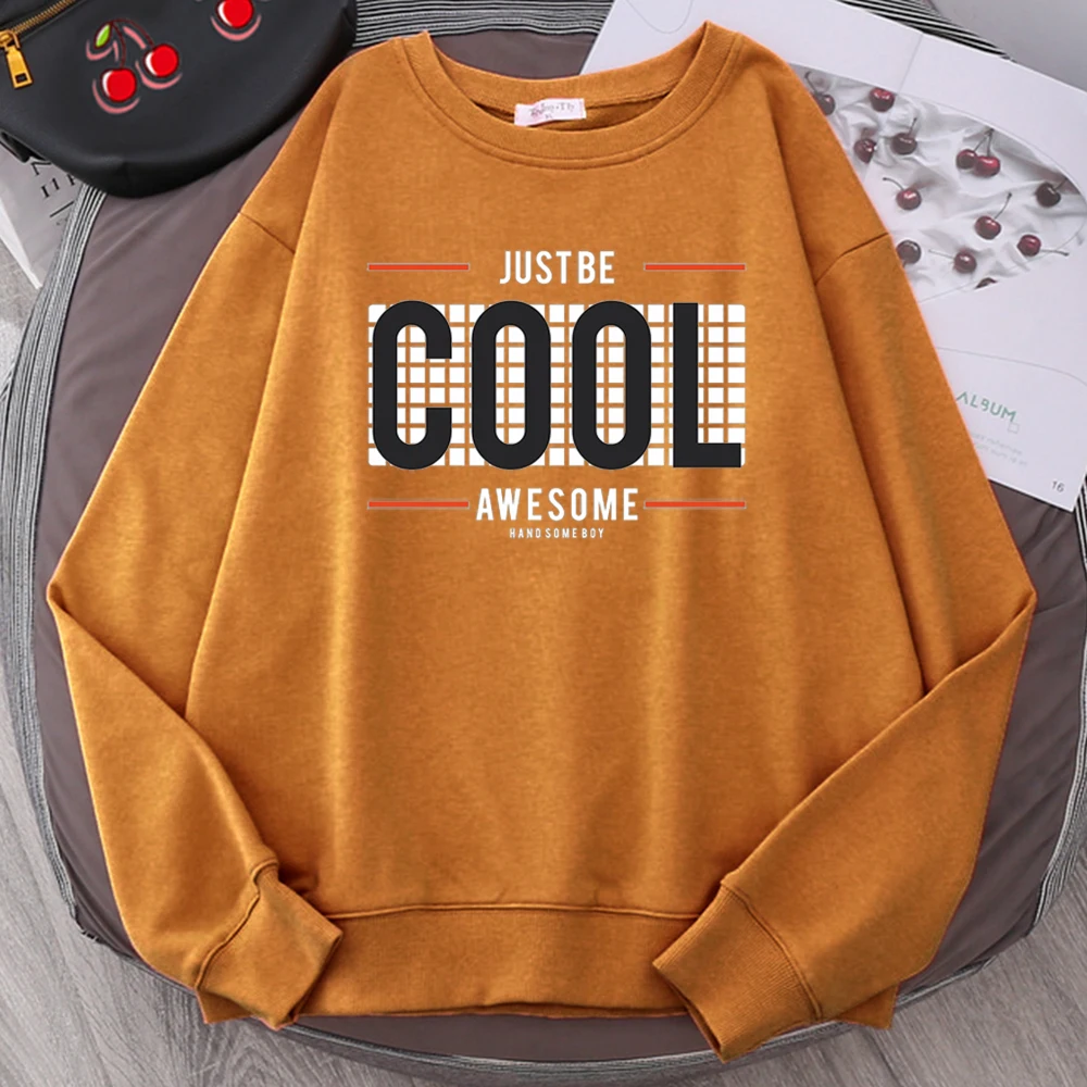 

Just Be Cool Printing Womans Sweatshirts Autumn Crewneck Top Creativity Hip Hop Hoodie Fashion High Quality Female Hoodies