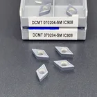 DCMT070204-SM IC907 IC908 токарный станок с ЧПУ, твердосплавная пластина для внутренней обточки, лезвие для обработки металла
