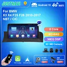 Головное устройство JUSTNAVI Android 10,0 Восьмиядерный для приборной панели автомобильное радио для BMW X3 X4 F25 F26 2010 - 2017 для CIC NBT 1280*720P No 2 din DVD