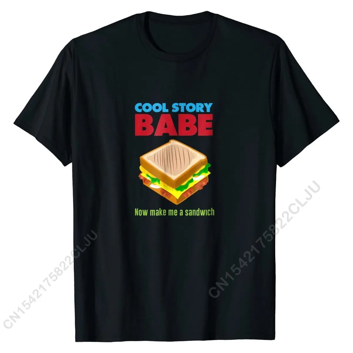 

Cool Story Babe, Now Make Me A Sandwich Shirt T Shirts Tops Shirt Hot Sale Cotton Birthday Casual Men