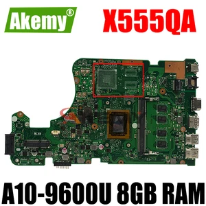 akemy x555qa for asus x555q a555q x555qg x555bp x555ba laotop mainboard x555qa motherboard w a10 9600u 8gb ram free global shipping