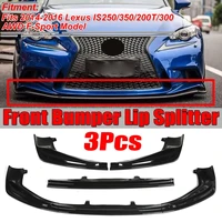 new car front bumper splitter lip chin spoiler body kit diffuser protector guard for lexus is250 is350 is300 f sport 2014 2016