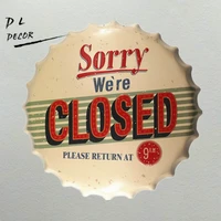 dl sorry we are closed bottle cap metal tin signs antique souvenir home office retro furnishing articles wall decor