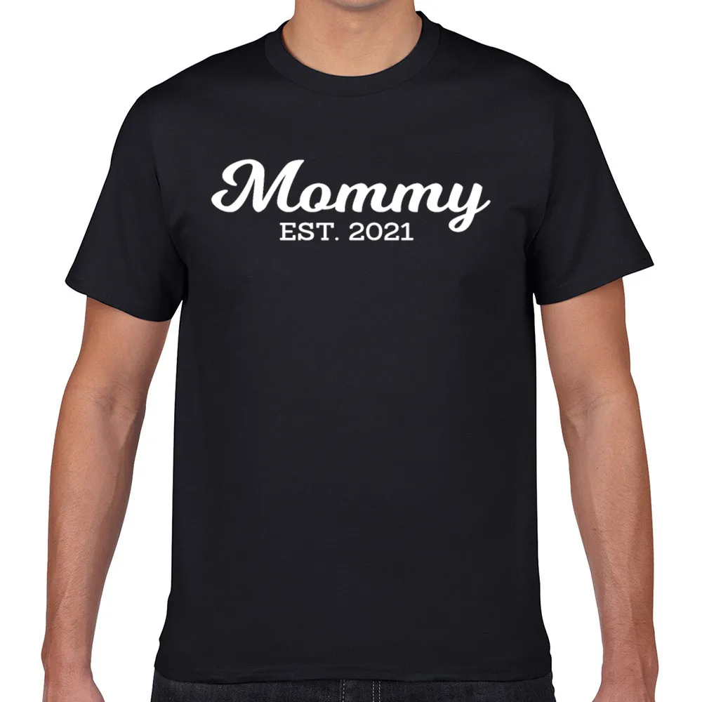 

Tops T Shirt Men mommy 2021 Funny White Geek Custom Male Tshirt