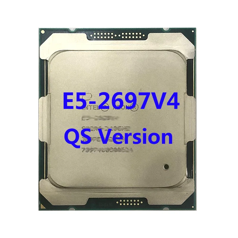 

E5-2697V4 QS версия процессор Intel ЦП Xeon 2,30 ГГц 18-ядерный 45 МБ SmartCache TPD145W FCLGA2011-3 для материнской платы X99