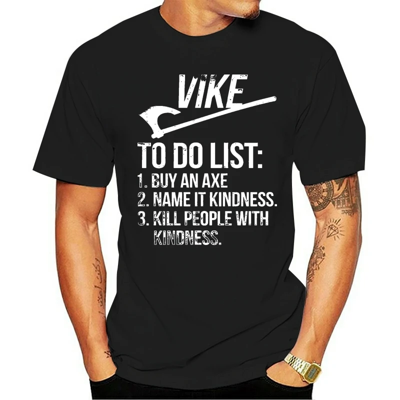Мужская футболка Vike To Do List купить топор с именем It Kindness и убить людей добротой