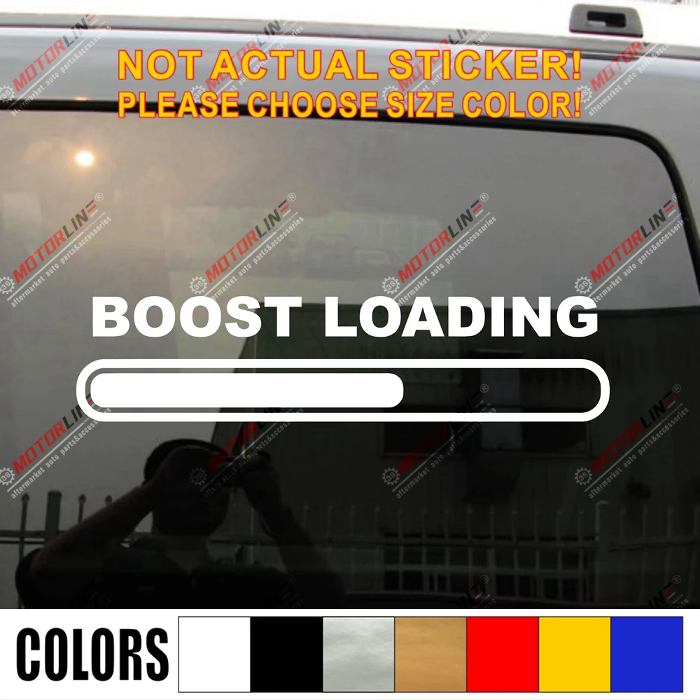 

Boost Loading JDM Drifted Race Funny Car Truck Window Vinyl Decal Bumper Sticker die-cut,pick color and size!