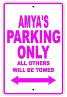 amyas parking only all others will be towed name caution warning notice aluminum metal sign