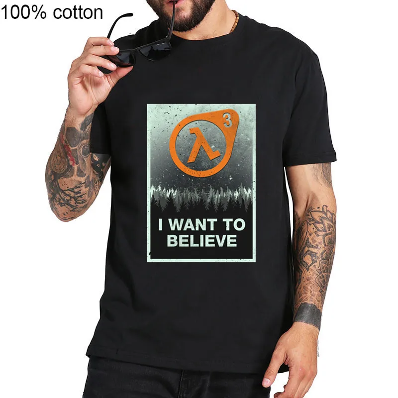 Футболка Half Life в половину меньше 3 я хочу верить футболка 100 процентного хлопка
