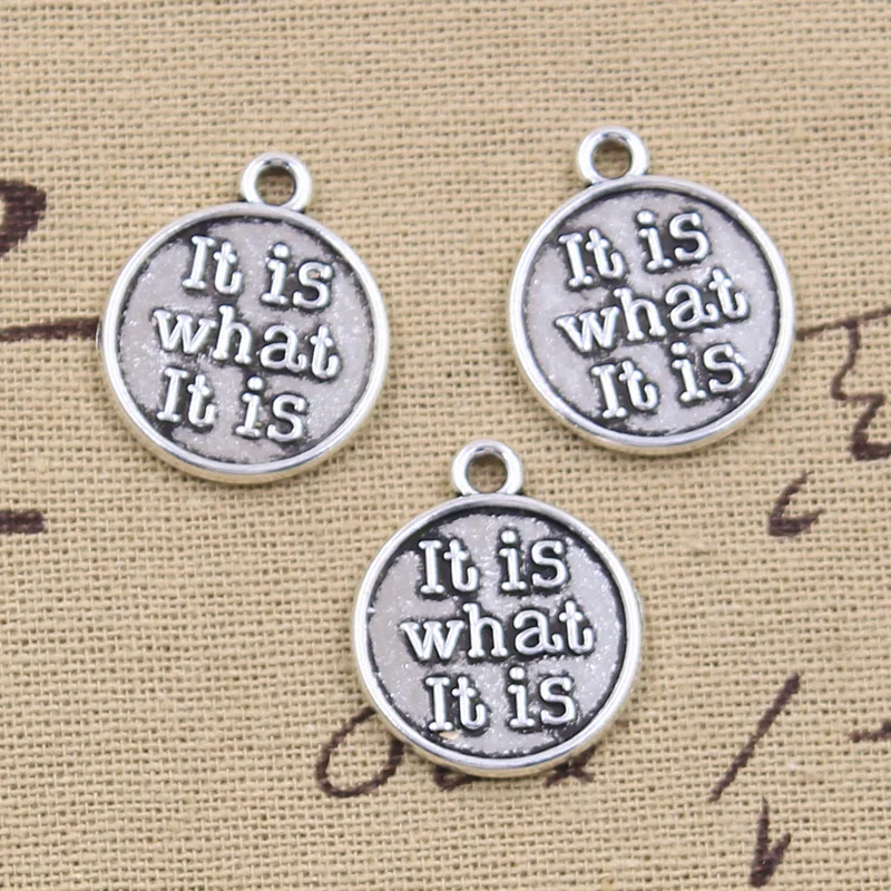 

8pcs Charms It Is What It Is 24x20mm Antique Silver Color Pendants Making DIY Handmade Tibetan Finding Jewelry