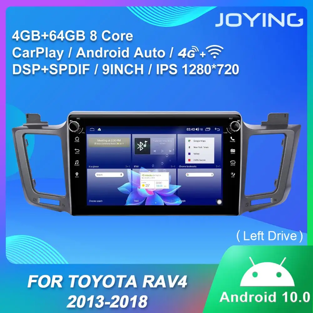 

Android 10.0 Car Radio player 4GB RAM+64GB ROM 9"IPS support 4G/SWC/BT/Carplay for TOYOTA RAV4 2013-2018(right drive) RDS DSP