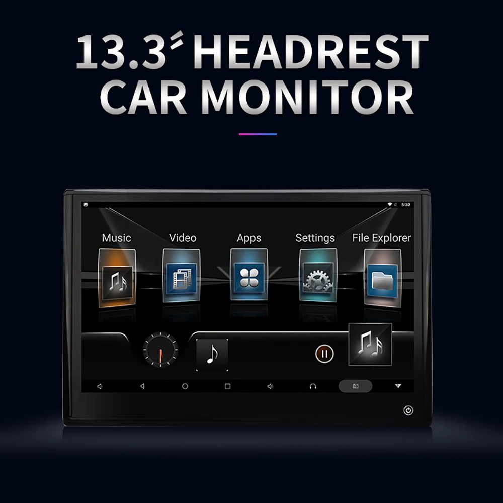 

Car 13.3 Inch Android 9.0 Headrest Monitor 4K Screen 2GB+16GB 1920*1080P 2.5D IPS Screen Suppport HDMI IN/OUT USB SD Card