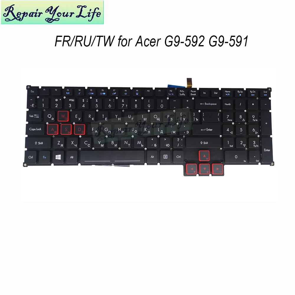 

G9-591 Russian French keyboard pc backlight keyboards for Acer Predator G9-592 593 G9-791 792 RU/TW/FR Traditional EG5P-A51BRL