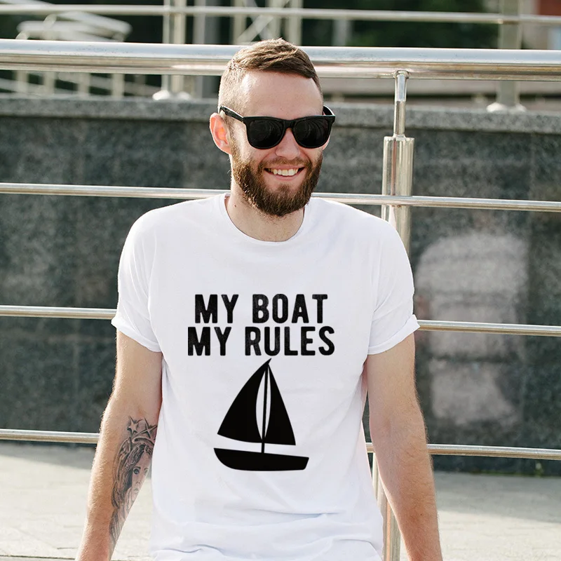 

New Coming My Boat My Rules Autumn Graphic Tops Funny Slim Fit Tee Shirt Street Prevalent Tee Shirts Boyfriend Gift