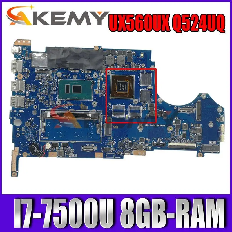 

60NB0C20-MB7110 For ASUS UX560U UX560UX Q524UQ Laptop Motherboard REV.2.0 W/ I7-7500U 8GB-RAM N16S-GT1-KA-A2 100% Tested Working