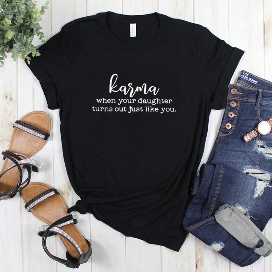Футболка с надписью Карма когда моя дочь повседневная хлопковая Подарочная
