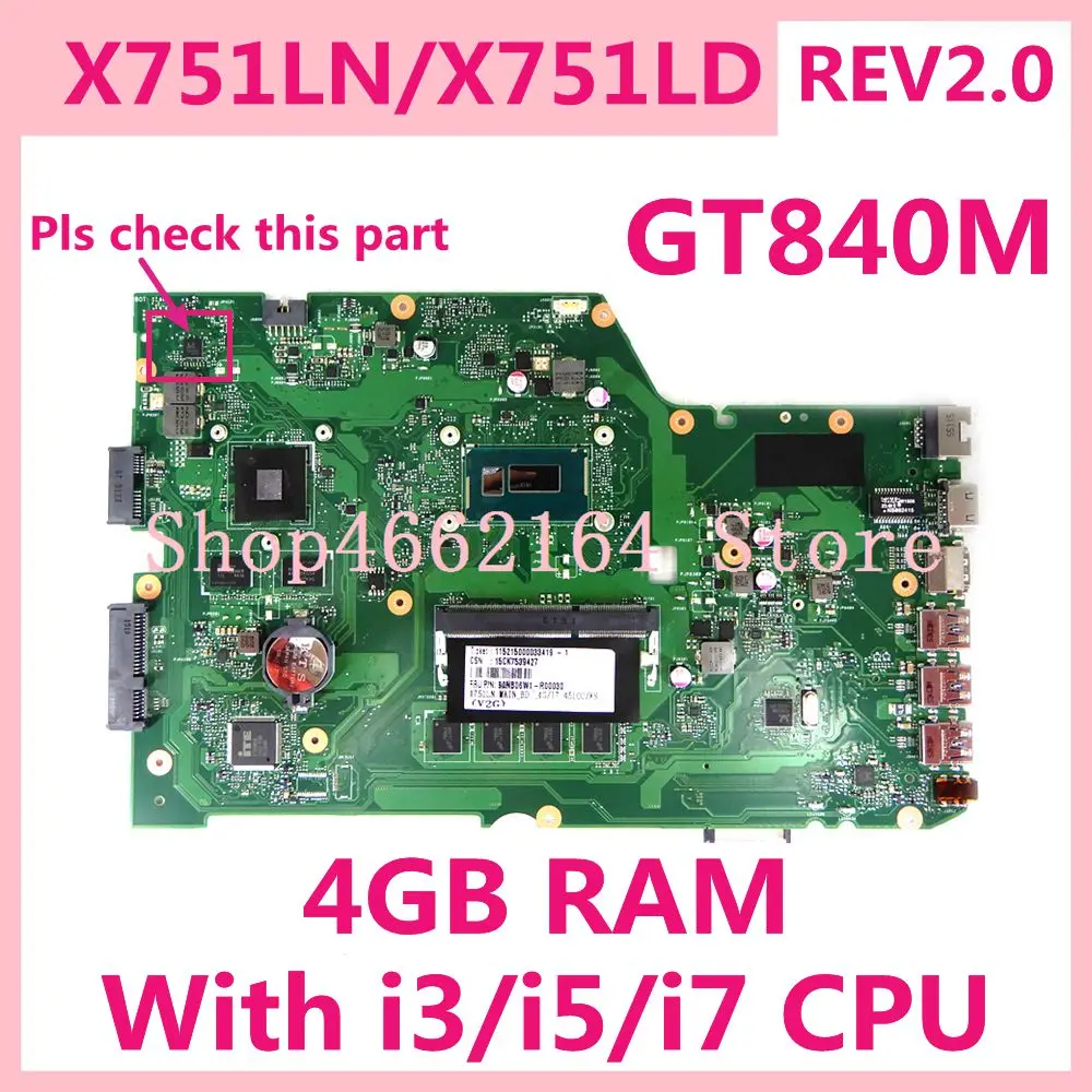 X751LN 4G RAM с i3/i5/i7CPU GT840M REV2.0 материнская плата для ASUS X751L K751L K751LD R752L X751LD X751LJ