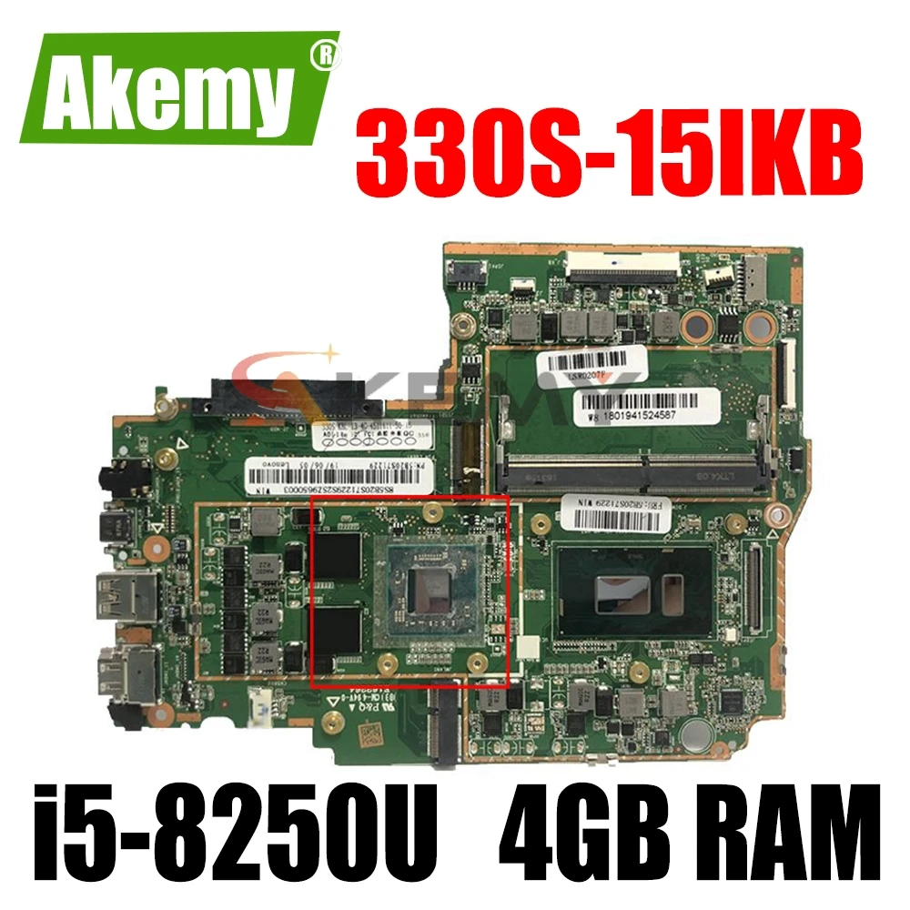 

for Lenovo Ideapad 330S-15IKB motherboard 330s 330S-KBL 5B20S71217 motherboard i5-8250U RAM 4GB RV2G 100% Tested High quality