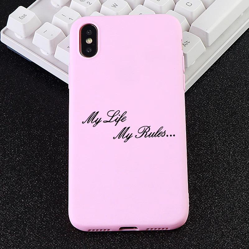 Phone Cases for IPhone 6s 7 8 11 Plus Pro X XS MAX XR Case My Life Rule Soft Silicone Fitted Covers Shell Accessories |