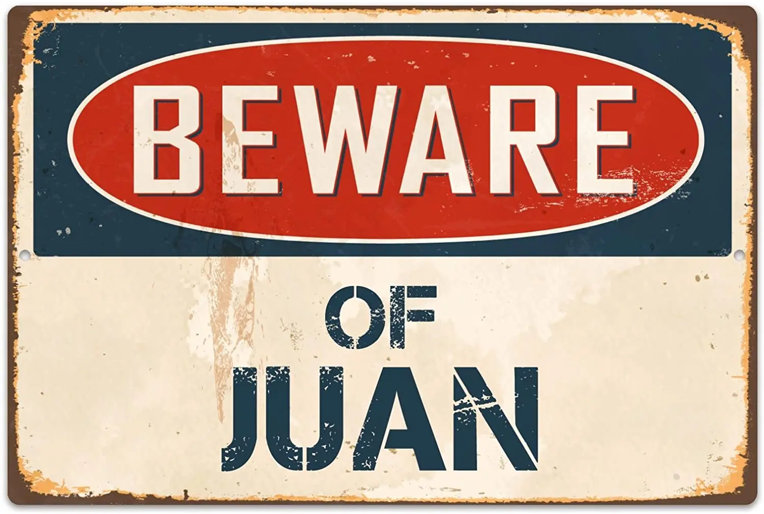 

StickerPirate Beware of Juan 8 x 12 Vintage Aluminum Retro Metal Sign VS691