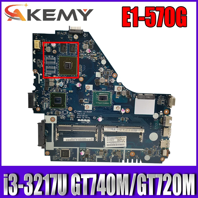 Z5WE1 LA-9535P NBMES11001 NB.MES11.001 для ACER E1-570 E1-570G Материнская плата ноутбука Процессор i3 3217U
