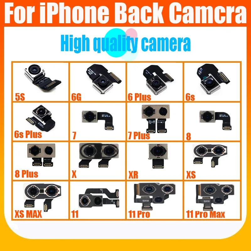 

Original Back Camera For iphone 4S 6s 7 8 plus Back Camera For iphone X XR XS MAX 11 12 Pro Rear Main Lens Flex Cable Camera