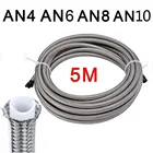 Шланг AN4, AN6, AN8, AN10, длина 5 м, гоночный шланг из нержавеющей стали 304, плетеный тормозной шланг из ПТФЭ для двигателя, топливная маслопровод, шланг для масляного радиатора