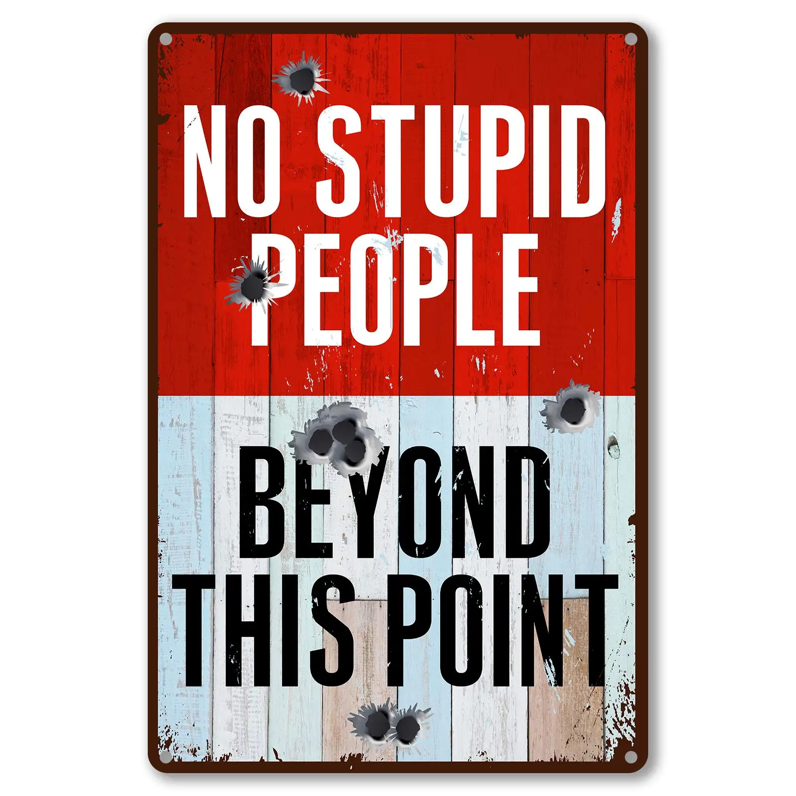 

Retro Tin Sign No Stupid People Beyond This Point Metal Plaque Farm Home Deep V Tavern Wall Decoration Metal Plate 12*8 Inch