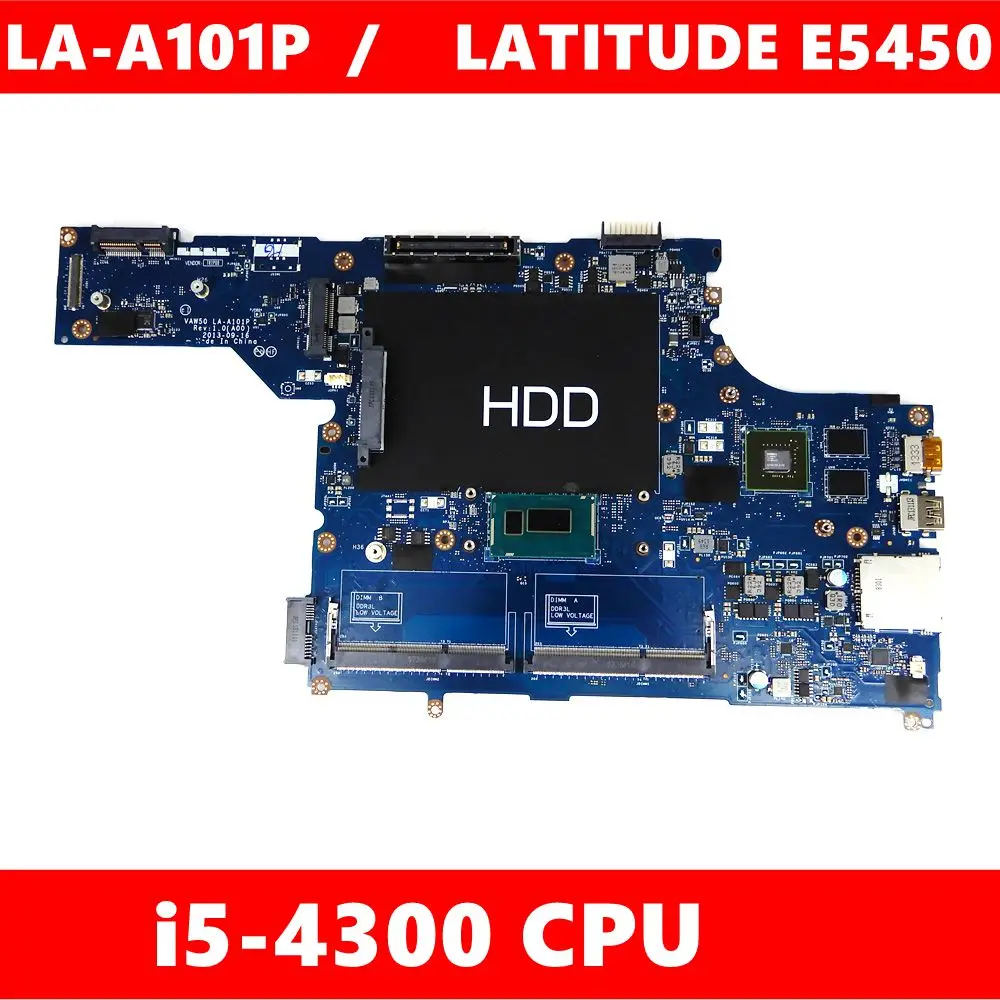 

LA-A101P i5-4300CPU материнская плата для LA-A101P / LATITUDE E5450 Материнская плата ноутбука 100% тестирование