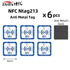 6 шт.лот NFC этикетки, наклейки NTAG213, антиметаллические rfid-наклейки, универсальная этикетка Ntag213, металлическая бирка NFC для телефонов