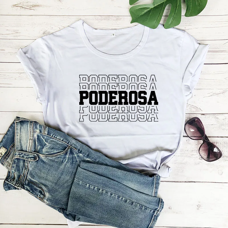 white-black text Poderosa/Новое поступление, женская летняя забавная Повседневная футболка из хлопка, испанские рубашки, милая рубашка «Латина» для женщин - Цвет: white-black text